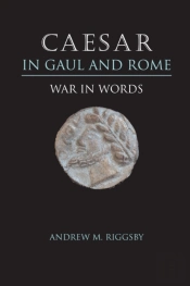 Caesar In Gaul And Rome