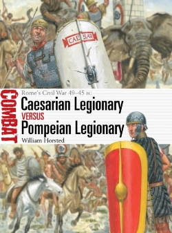 Bertrand.pt - Caesarian Legionary Vs Pompeian Legionary