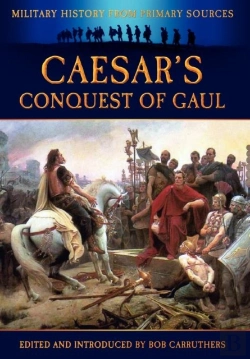 Bertrand.pt - Caesar'S Conquest Of Gaul