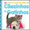 Cãezinhos e Gatinhos