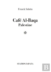 Café Al-Baqa : Palestine