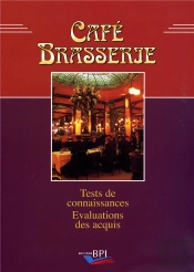 Café Brasserie ; Tests De Connaissances