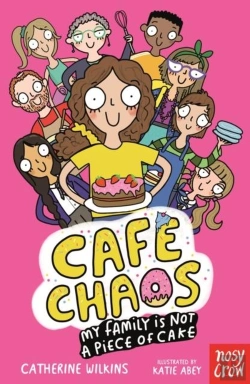 Bertrand.pt - Cafe Chaos: My Family Is Not A Piece Of Cake