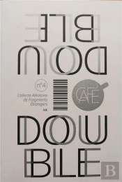 Cafe - Collecte Aleatoire De Fragments Etrangers V4 - Double