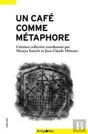 Café Comme Métaphore