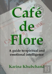 Cafe De Flore: A Guide To Spiritual And Emotional Intelligence