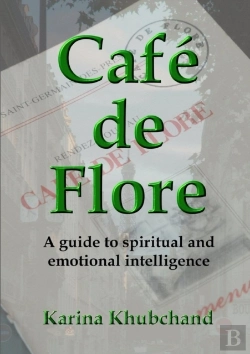 Bertrand.pt - Cafe De Flore: A Guide To Spiritual And Emotional Intelligence