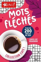 Café ! - Mots Fléchés : Plus De 200 Grilles De Jeux