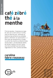 Cafe Zébré, Thé À La Menthe