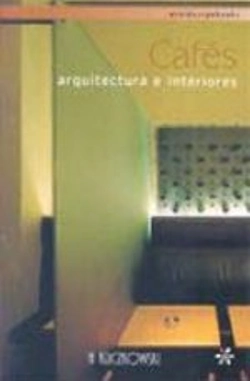 Bertrand.pt - Cafés: Arquitectura e Interiores