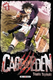 Cage Of Eden T.1