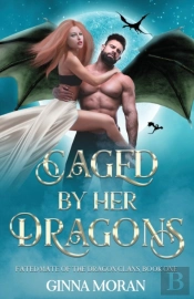 Caged By Her Dragons