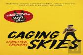 Caging Skies