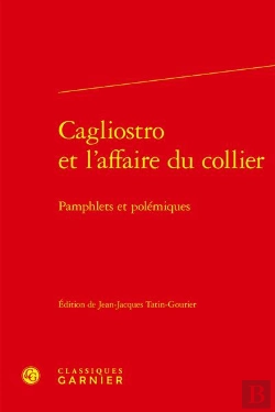 Bertrand.pt - Cagliostro Et L'Affaire Du Collier : Pamphlets Et Polémiques