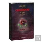 Cagliostro, Les Arcanes Du Rite Égyptien