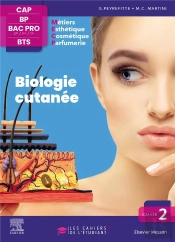 Cahier 2. Biologie Cutanee - Les Cahiers De L'Esthetique. Cap Bp Bac Pro Bts
