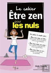 Cahier Coach - Etre Zen Pour Les Nuls