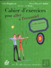 Cahier D Exercices Pour Aller A L Essentiel