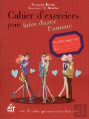 Cahier D Exercices Pour Faire Durer L Amour