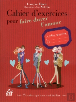 Bertrand.pt - Cahier D Exercices Pour Faire Durer L Amour