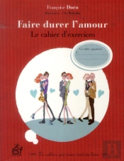 Cahier D Exercices Pour Faire Durer L'Amour