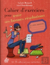 Cahier D Exercices Pour Tenir Ses Bonnes Resolutions
