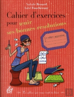 Bertrand.pt - Cahier D Exercices Pour Tenir Ses Bonnes Resolutions