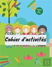 Cahier D'Activite - A Partir De 6 Ans - Mots Meles  Coloriages  Labyrinthes  Sudoku