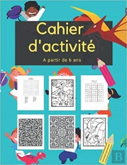 Bertrand.pt - Cahier D'Activite - A Partir De 6 Ans - Mots Meles  Coloriages  Labyrinthes  Sudoku