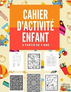 Bertrand.pt - Cahier D'Activite Enfant A Partir De 9 Ansx - Mots Meles  Coloriages  Labyrinthes  Sudoku