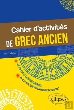 Bertrand.pt - Cahier D'Activités De Grec Ancien