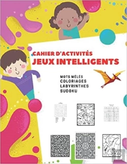 Bertrand.pt - Cahier D'Activites Jeux Intelligents  Mots Meles  Coloriages  Labyrinthes  Sudoku
