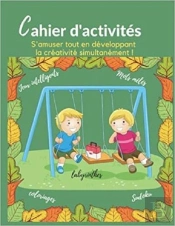 Cahier D'Activites Jeux Intelligents - Mots Meles  Coloriages  Labyrinthes  Sudoku