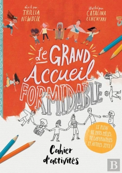 Bertrand.pt - Cahier D'Activités : Le Grand Accueil Formidable