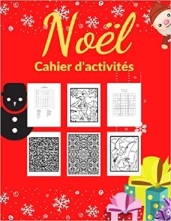 Bertrand.pt - Cahier D'Activites  Noel - Labyrinthes  Coloriages  Sodoku & Mots Meles