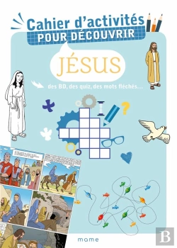 Bertrand.pt - Cahier D'Activités Pour Découvrir Jésus