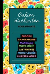 Cahier D'Activites Pour Enfants