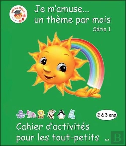 Bertrand.pt - Cahier D'Activites Pour Les Tout Petits - Je M'Amusee Un Theme Par Mois - Serie 1