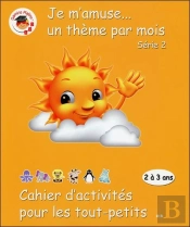 Cahier D'Activites Pour Les Tout Petits Serie 2