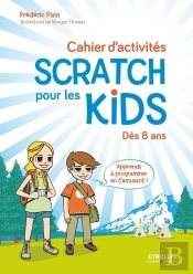 Cahier D'Activités Scratch Pour Les Kids
