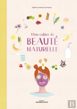 Bertrand.pt - Cahier De Beaute Naturelle (Mon)