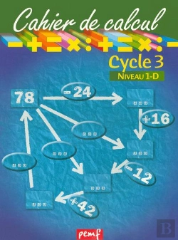Bertrand.pt - Cahier De Calcul ; Cycle 3, Niveau 1-D