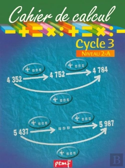 Bertrand.pt - Cahier De Calcul ; Cycle 3, Niveau 2-A