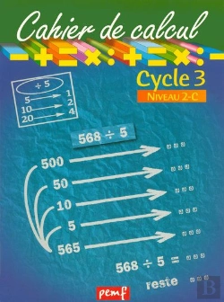 Bertrand.pt - Cahier De Calcul ; Cycle 3, Niveau 2-C