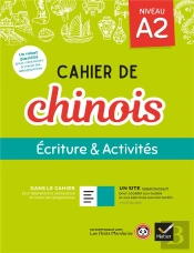 Cahier De Chinois ; A2; Écriture Et Activités (Édition 2020)
