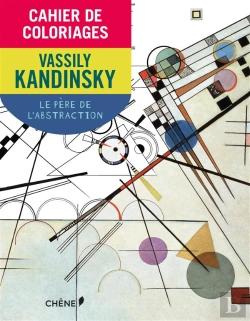 Bertrand.pt - Cahier De Coloriages ; Kandinsky