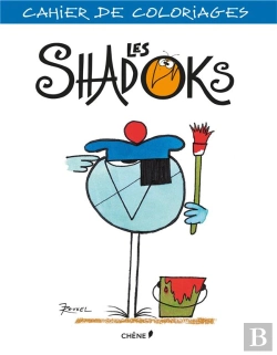 Bertrand.pt - Cahier De Coloriages ; Shadoks