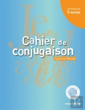 Cahier De Conjugaison, 5e Annee