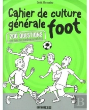 Cahier De Culture Générale Foot