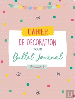Bertrand.pt - Cahier De Decoration Pour Mon Bullet Journal 2020